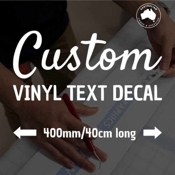 Custom Text Vinyl Decal 40cm